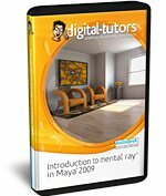 Digital -Tutors Introduction to mental ray in Maya 2009